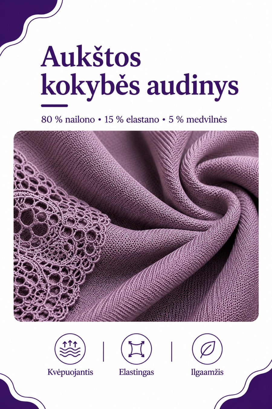 Aukštos kokybės audinys